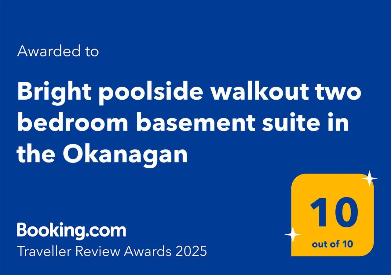 Bright Poolside Walkout Two Bedroom Basement Suite In The Okanagan Penticton Ngoại thất bức ảnh